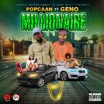 ARTWORK: Popcaan - Millionaire Millionaire (feat. Geno) - Single
