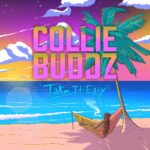 ARTWORK: Collie Buddz, Demarco - Trap Set (with Demarco) Take It Easy