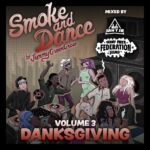 ARTWORK: Skeng - Loyal Gyal Smoke and Dance Vol. 3, Danksgiving (DJ Mix)