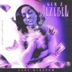 ARTWORK: Jada Kingdom - Gen Z Jezebel Gen Z Jezebel - Single