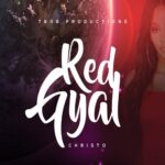 ARTWORK: Christo - Red Gyal Red Gyal - Single