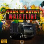 ARTWORK: Quan De Artist - WAISTLINE Waistline - Single