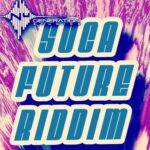 ARTWORK: Blaxx - Leh Go Soca Future Riddim - EP