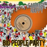 ARTWORK: Farmer Nappy - Stranger Big People Party