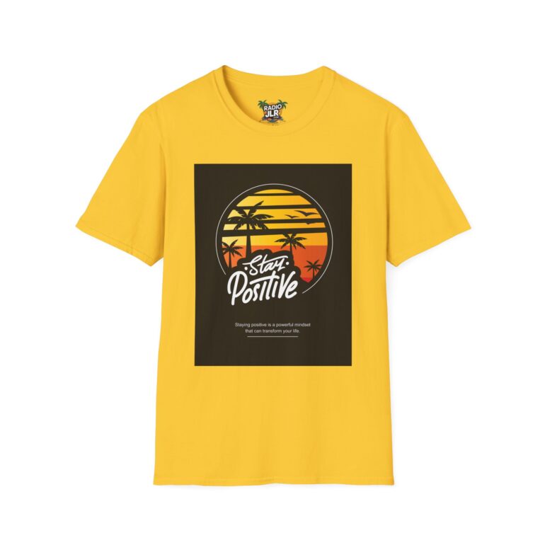 Stay Positive Tee for Everyday Motivation - Image 17
